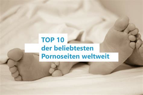 beste pornoseiten free|Das sind die 10 beliebtesten Pornoseiten der Welt